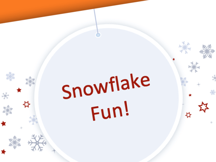 Snowflake Fun!
